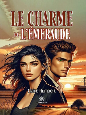 cover image of Le charme de l'émeraude